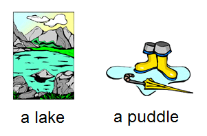 He mistook a lake for a puddle He mistook a lake for a puddle