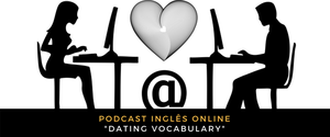 Inglês Online dating vocabulary