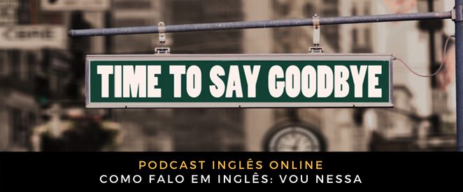 Inglês Online Vou nessa