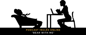 Podcast Bear with me
